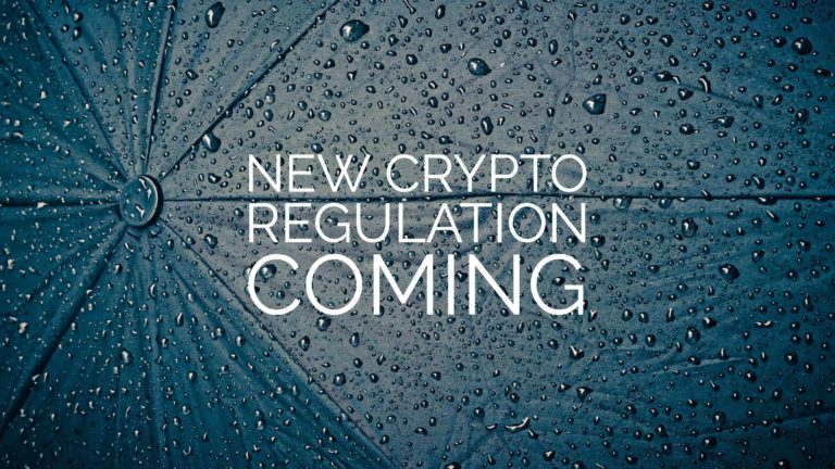 New Crypto Regulation Coming