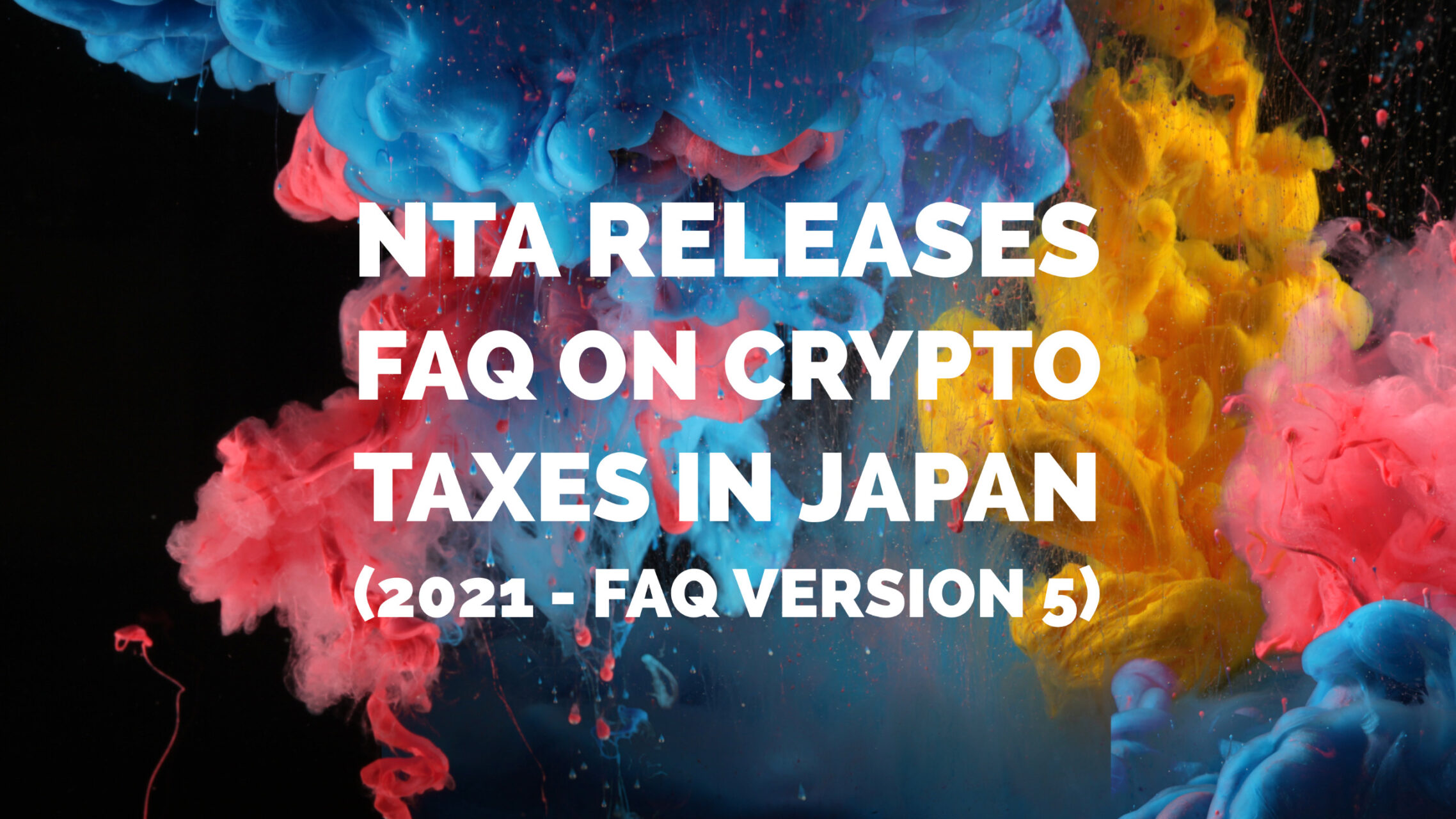 国税庁が暗号資産に関する税務上の取扱いについてFAQ(Ver5)を公表 | Kimura Certified Public Accountants