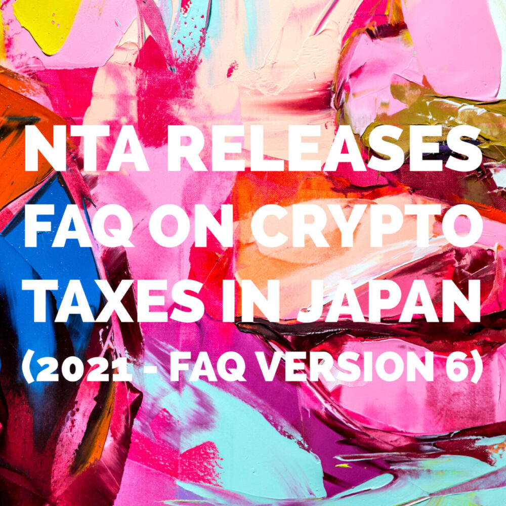 NTA Crypto Tax FAQ 2021 (FAQ Version 6)